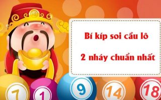 Bí kíp soi cầu lô 2 nháy chuẩn nhất