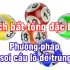 cách bắt tổng đặc biệt 2025 chotlo.com
